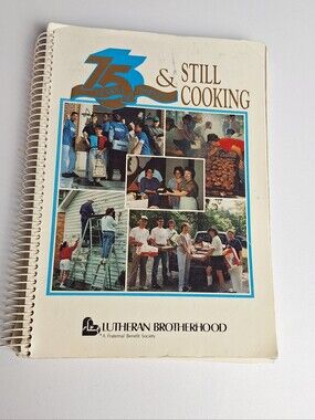 Vintage 1993 Lutheran Brotherhood Fraternal 75 Years Cookbook Recipes Cook Book